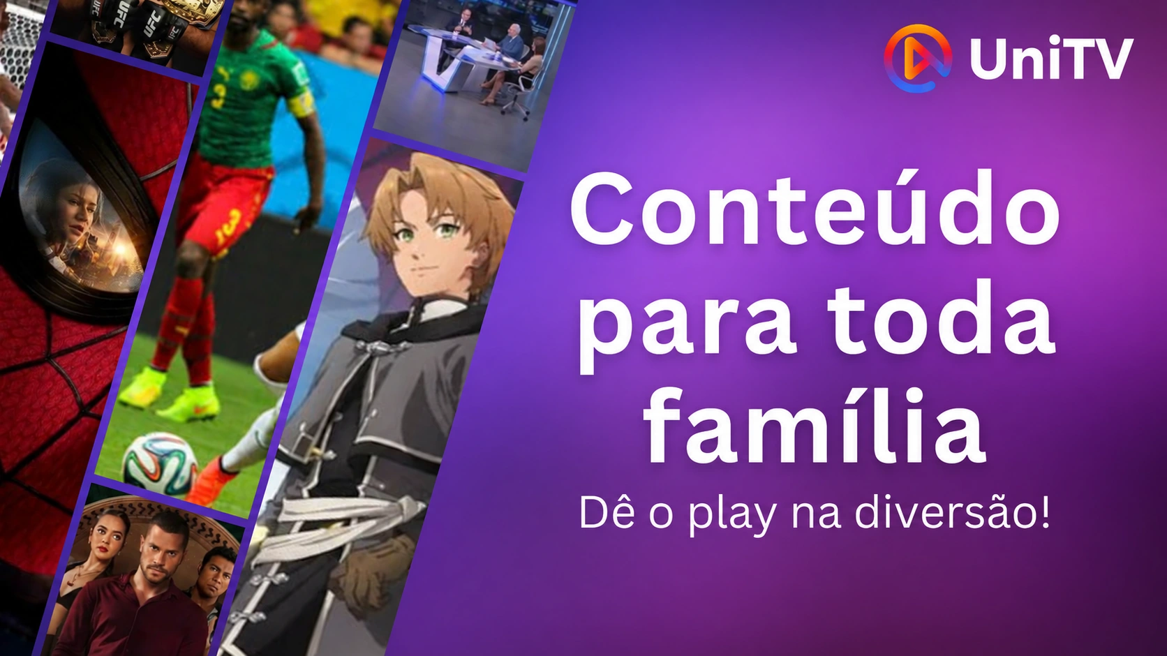 Ilustração com o slogan 'Conteúdo para toda família. Dê o play na diversão!' e painéis exibindo imagens de esportes, programas de TV, animes, séries e filmes